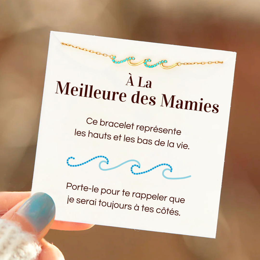 Bracelet Vagues - À la meilleure des mamies - Je serai toujours à tes côtés
