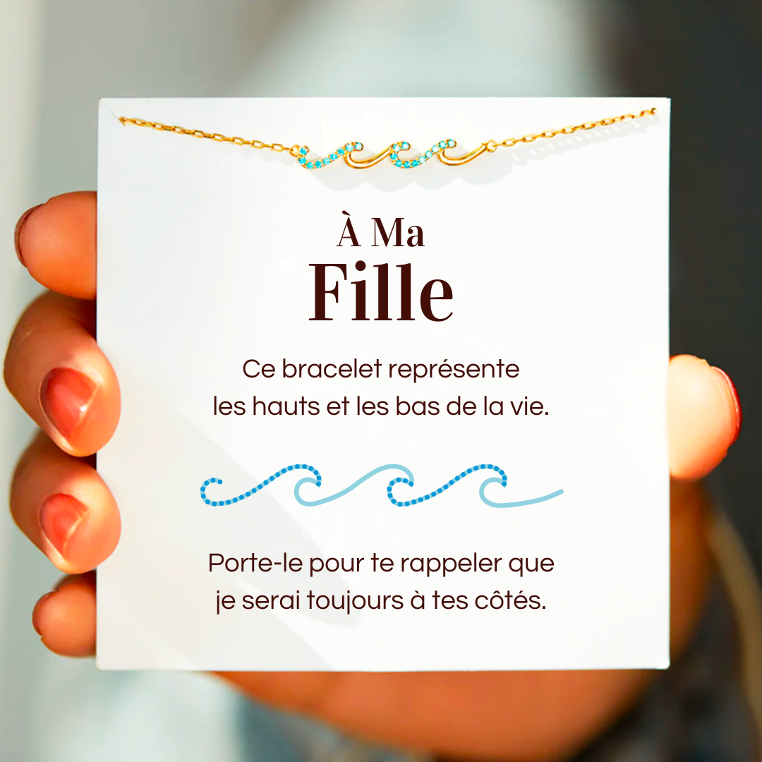 Bracelet Vagues - À ma fille - Je serai toujours à tes côtés
